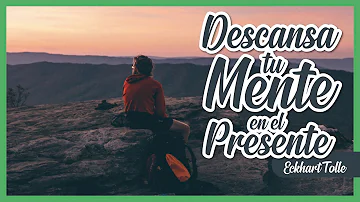 ¿Cómo descansa su mente?