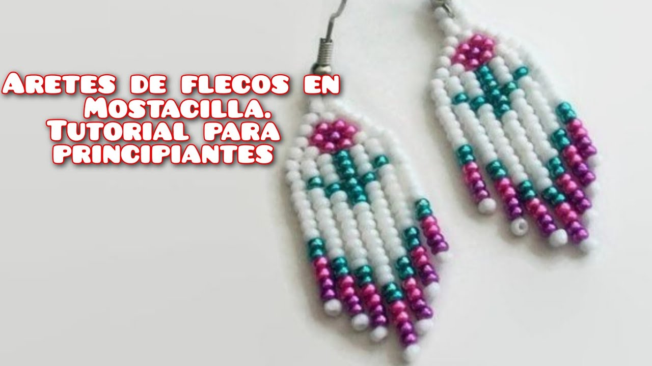 💖COMO HACER MINI ARETES DE FLECOS EN MOSTACILLA/ PARA PRINCIPIANTES!