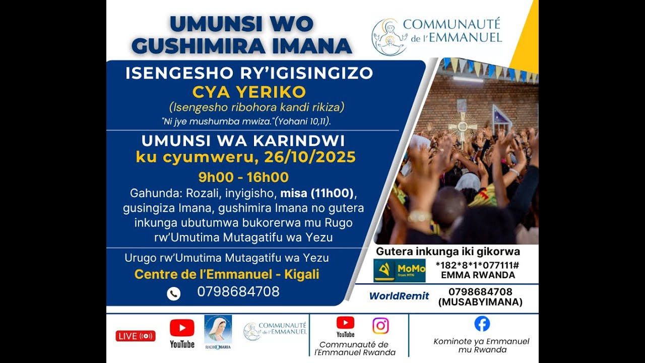 UMUNSI WA 7: GUSHIMIRA IMANA (26/10/2025, 9h00-16h00) Centre de l'Emmanuel Kigali