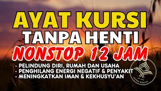 Download Lagu Ayat Kursi 12 Jam: Perlindungan \u0026 Tidur Lelap Sepanjang Malam 🙏 MP3 Download Lagu Ayat Kursi 12 Jam: Perlindungan \u0026 Tidur Lelap Sepanjang Malam 🙏 MP3