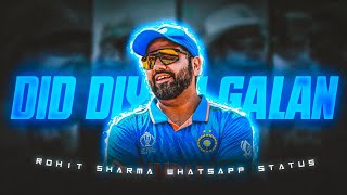 "Dil Diyan Galan X Rohit Sharma💗🔥"|Rohit Sharma Beat Sync Edit|•~AzanSyncx @Viratology-x18