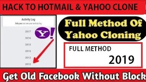 How To Clone Yahoo Facebook Account 2019 NEW METHOD