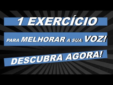 A Voz em Foco: Dicas para melhorar a qualidade da voz
