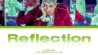 Bts 방탄소년단 - Reflection - Color Coded Lyricshanromeng