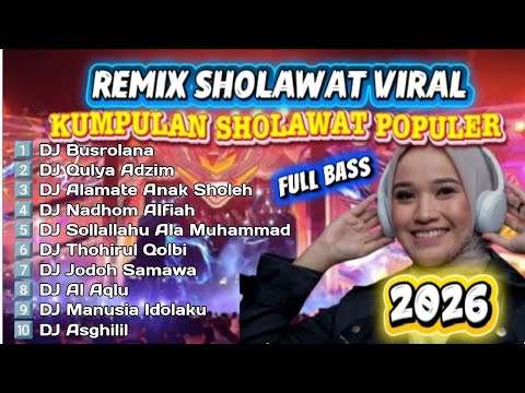 Masya Allah Merdu Sekali DJ Sholawat Terbaik 2026 Full Bass 