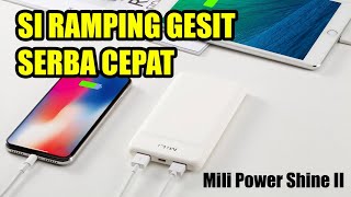 MiLi Powerbank SHINE II | 3X LEBIH CEPATT, YANG LAIN LEWATTT