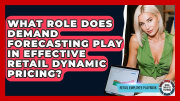What Role Does Demand Forecasting Play In Effective Retail Dynamic Pricing?