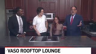 Celebrate Fathers Day at VASO Rooftop Lounge