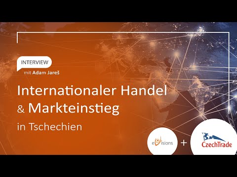 Internationaler Handel & Markteinstieg in Tschechien: Das sollten Unternehmer wissen