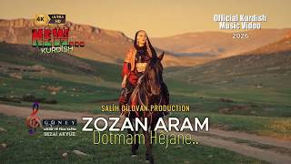 Zozan Aram Dotmam Hejane 2026