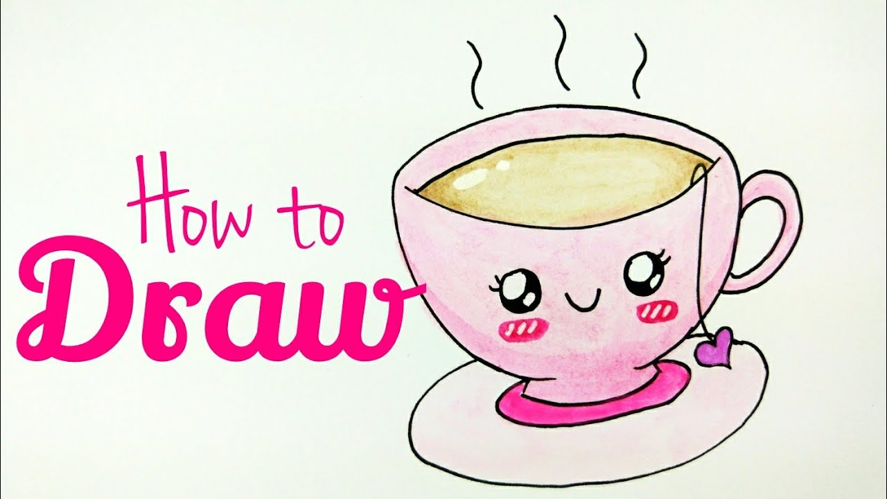 How To Draw Tea Cup Tea Cup Drawing Tutorial For Beginner Step By Step Tutorial Easy Cute Youtube