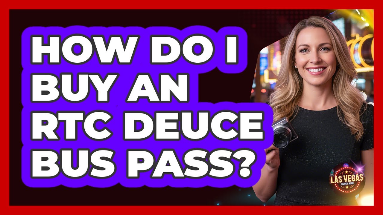 Deuce Bus R Sensor How Do I Buy An RTC Deuce Bus Pass? - YouTube