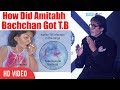 How Did Amitabh Bachchan Got T.B | Tuberculosis | Amitabh Bachchan About His T.B Experience