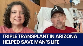 Oklahoma man thankful after triple organ transplant in Arizona