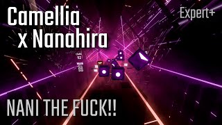 Beat Saber | Camellia x Nanahira - NANI THE FUCK!!