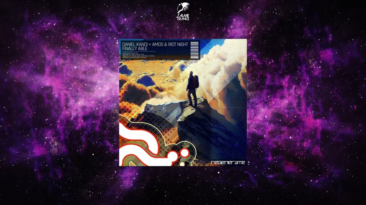 Daniel Kandi + Amos \u0026 Riot Night - Finally Able (Extended Mix) [REGENERATE RECORDS]