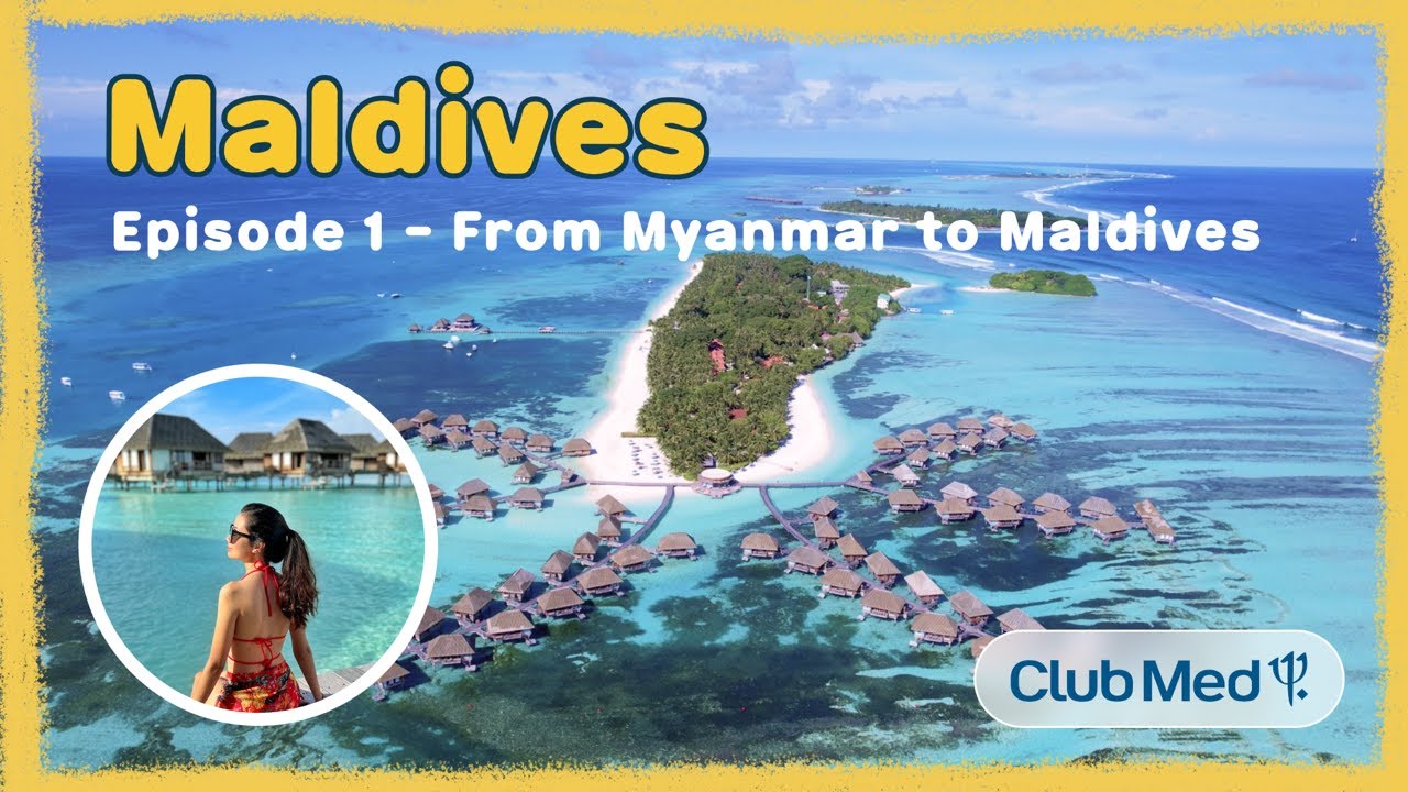 စိတ်ဝင်စားစရာတွေ ပြည့်နေတဲ့ Maldives Club Med , Kani