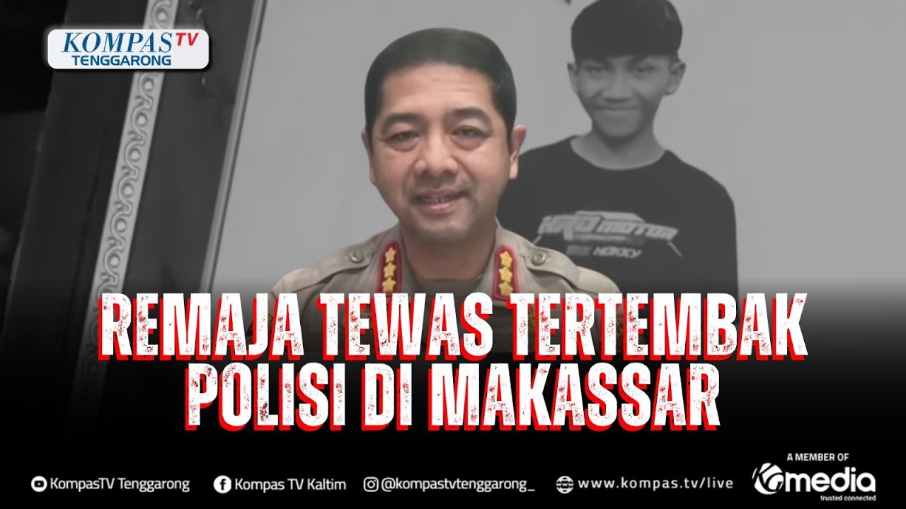 Polisi Ungkap Kronologi Remaja 18 Tahun Tewas Tertembak Polisi di Makassar