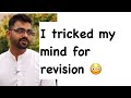 I tricked my mind for revison  vishal dhakad air 39 cse21third attempt