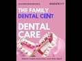 Dental Care @ the family dental center, Aligarh
