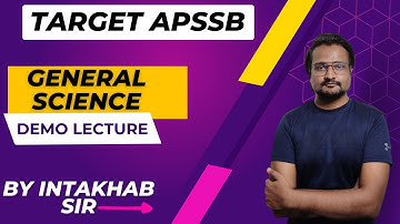 L1 I Physics (General Science) I APSSB I by Intakhab Ali Sir