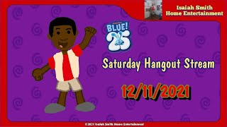 Saturday Hangout Stream (12.11.2021)