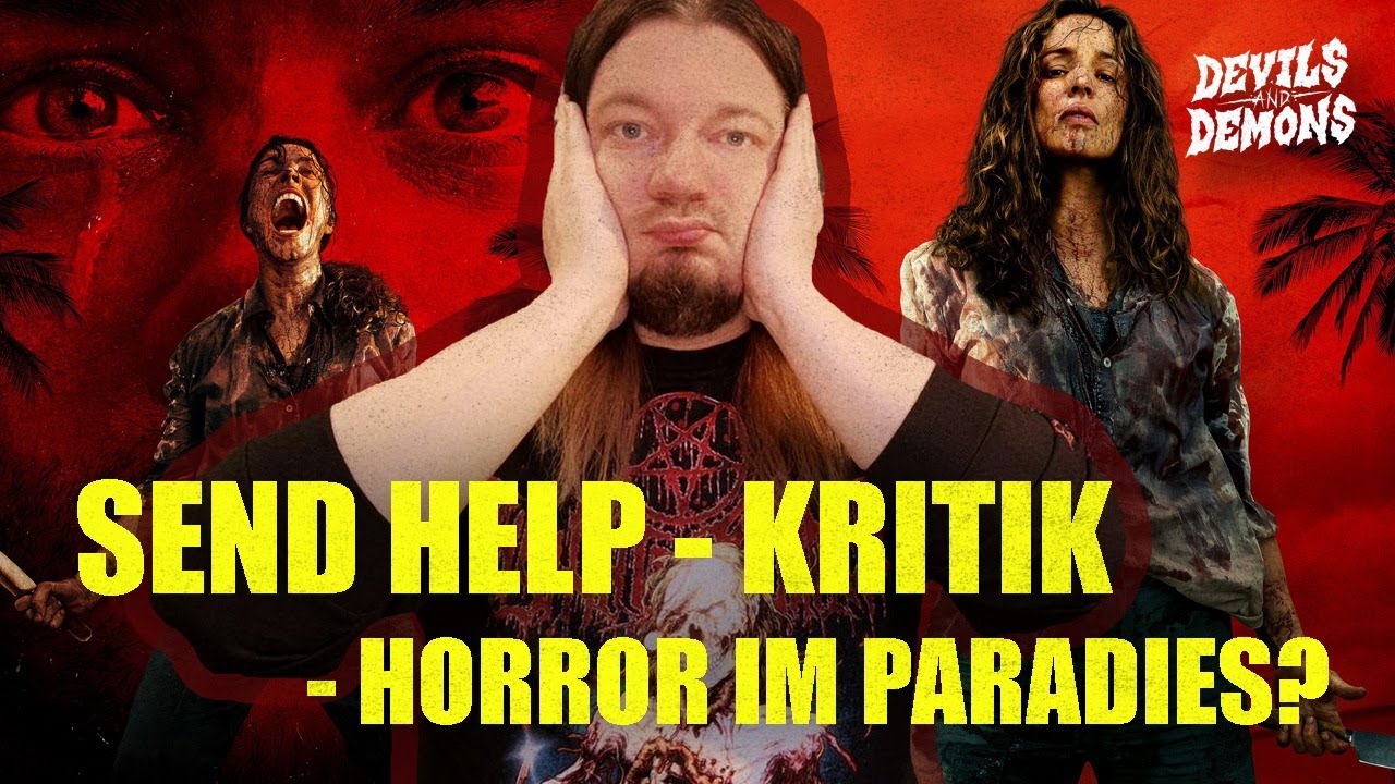 SEND HELP Kino Kritik - Ein neuer Horror-Schocker vom EVIL DEAD Regisseur?