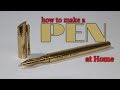 I made a pen with brass