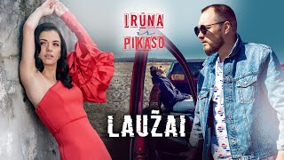 Irūna ir Pikaso - Laužai chords