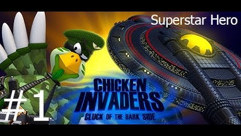 Chicken Invaders 5: Cluck of the Dark Side Superstar Hero #1