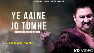 Ye Aaina Jo Tumhe - Kumar Sanu | Tamanna | Best Hindi Song