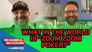 What is Up with Phil Hellmuths Zoom Zoom Poker Style