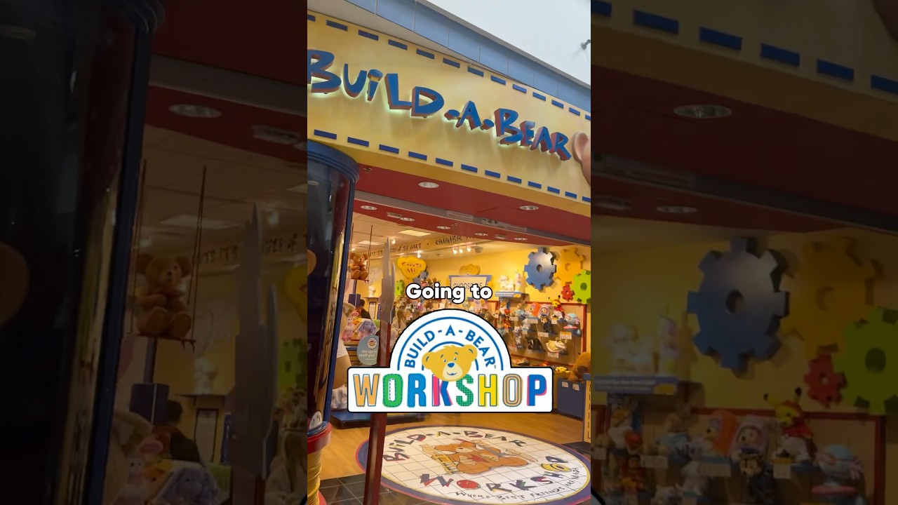 Yes I drove 3 hours to go to build-a-bear 💀 