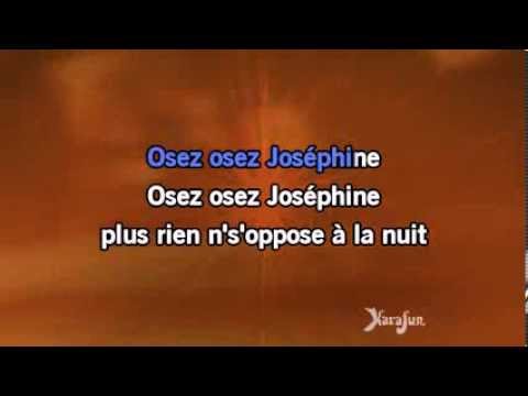 Karaoké Osez Joséphine - Alain Bashung *