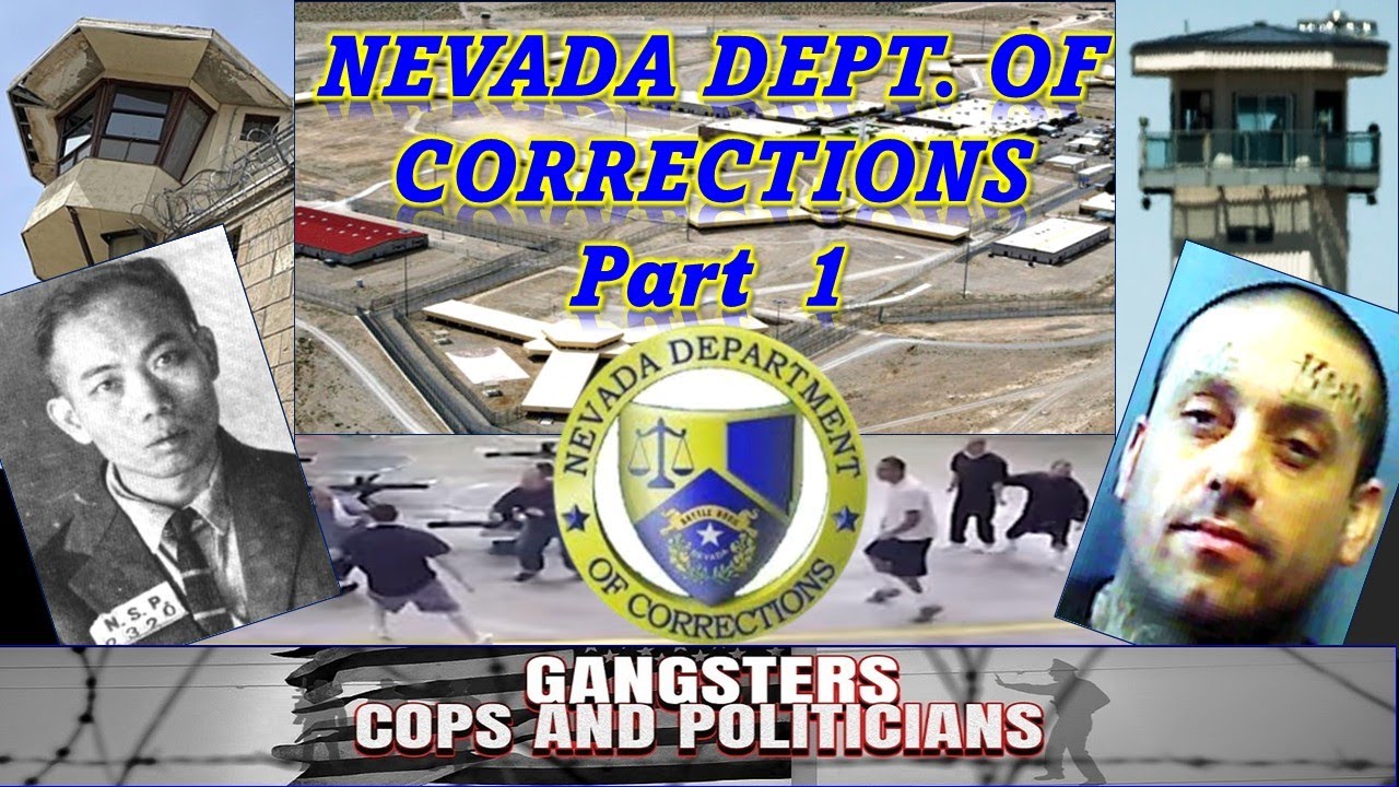 Департамент исправительных учреждений штата Невада - Часть 1