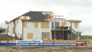Nebraska National Guard to patrol tornado-damaged neighborhoods
