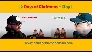 12 Days of Christmas - Day 1 Paul and Nico's Book Club