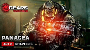 PANACEA - Gears Tactics Gameplay Walkthrough - Act 2 Chapter 6 - No Commentary
