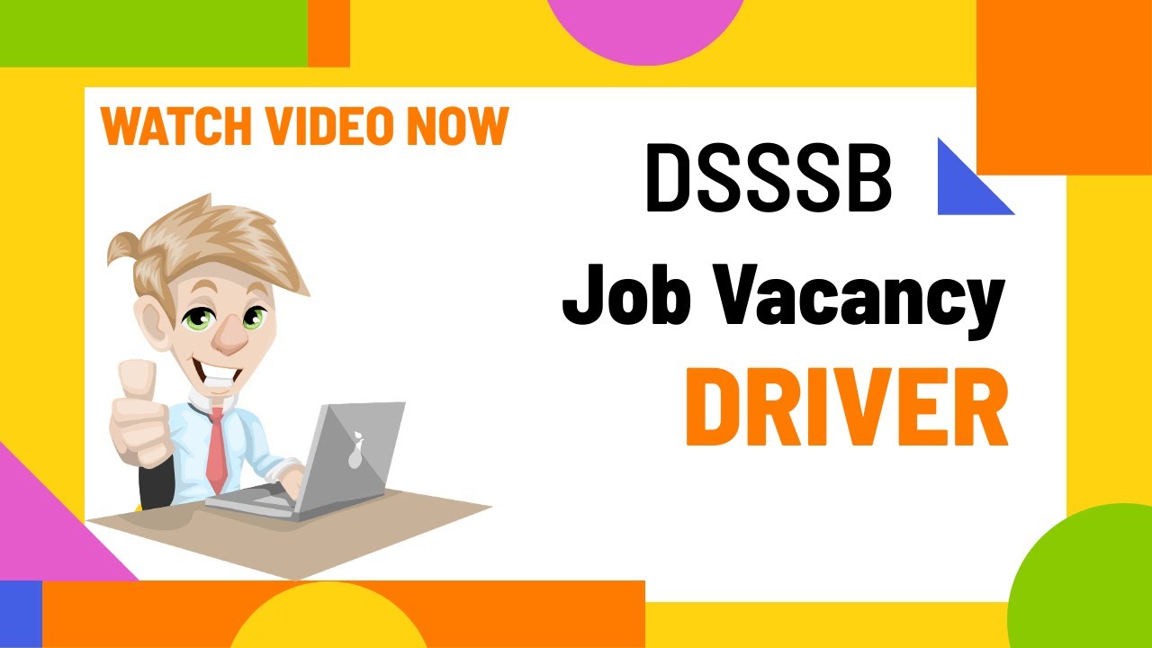 DRIVER - VACANCY IN DELHI DSSSB