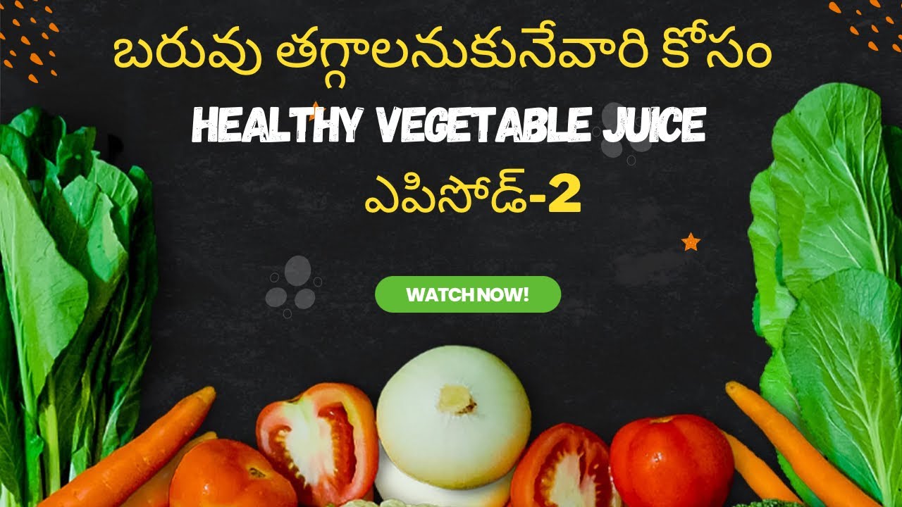 Multi colour vegetable juice for weight loss and good healthTelugu