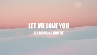 Let Me Love You [Lyric Video]