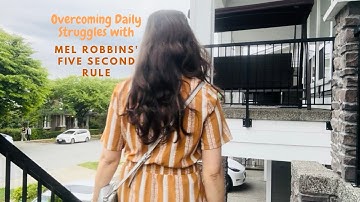 Transform Your Routine | How the Five Second Rule Boosts Motivation & Breaks Procrastination