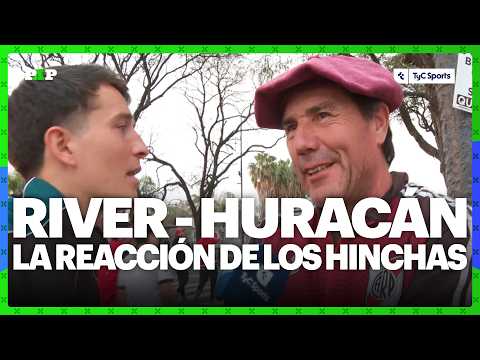 RIVER VS. HURACÁN: WHAT FANS ARE SAYING AT THE MONUMENTAL