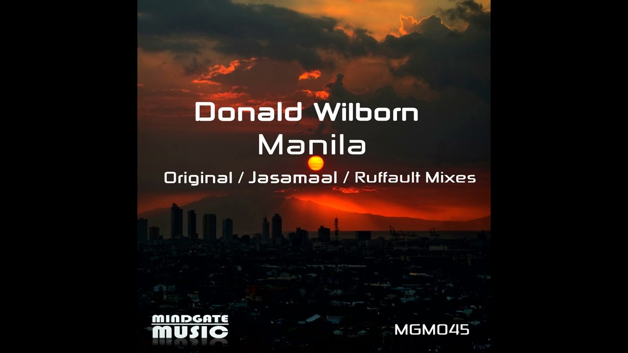 Donald Wilborn - Manila (Ruffault Deep Mix)