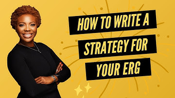 How To Write A Strategy For Your Employee Resource Group