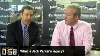 Globe 10.0: What is Jack Parker's legacy?
