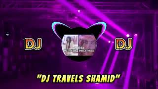 ENILLA ENILLA × MOYE MOYE REMIX DJ travels Shamid and S Creation kpl @_shamid_18 #dj