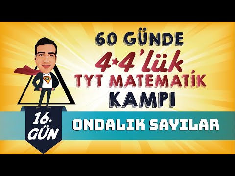 Ondalık Sayılar I 4*4'lük TYT Matematik Kampı I 16.Gün I #yks2024