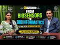 Biosensors, Bioinformatics, Kidney Disease, AI and Research in India | Science Podcast