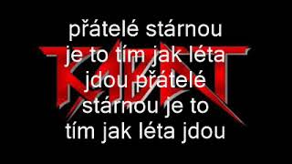 Kabát - Přátelé stárnou